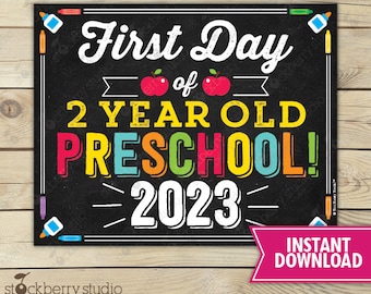 First Day of 2 year old Preschool Sign Printable 1st Day of Preschool Sign First Day of School Sign Back to School Sign Instant Download