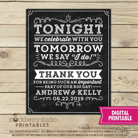 Wedding Rehearsal Dinner Sign - Tonight We Celebrate With You Tomorrow We Say I Do Sign Printable - Wedding Thank You Chalkboard Sign Il_570xn