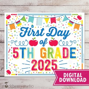 First Day of 5th Grade Sign Printable Back to School Poster 1st Day of School Instant Download First Day of School First Day of Fifth Grade
