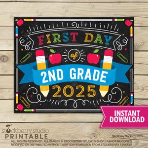 First Day of 2nd Grade Sign Instant Download First Day of Second Grade Sign Printable First Day of School Sign Back to School Sign Digital