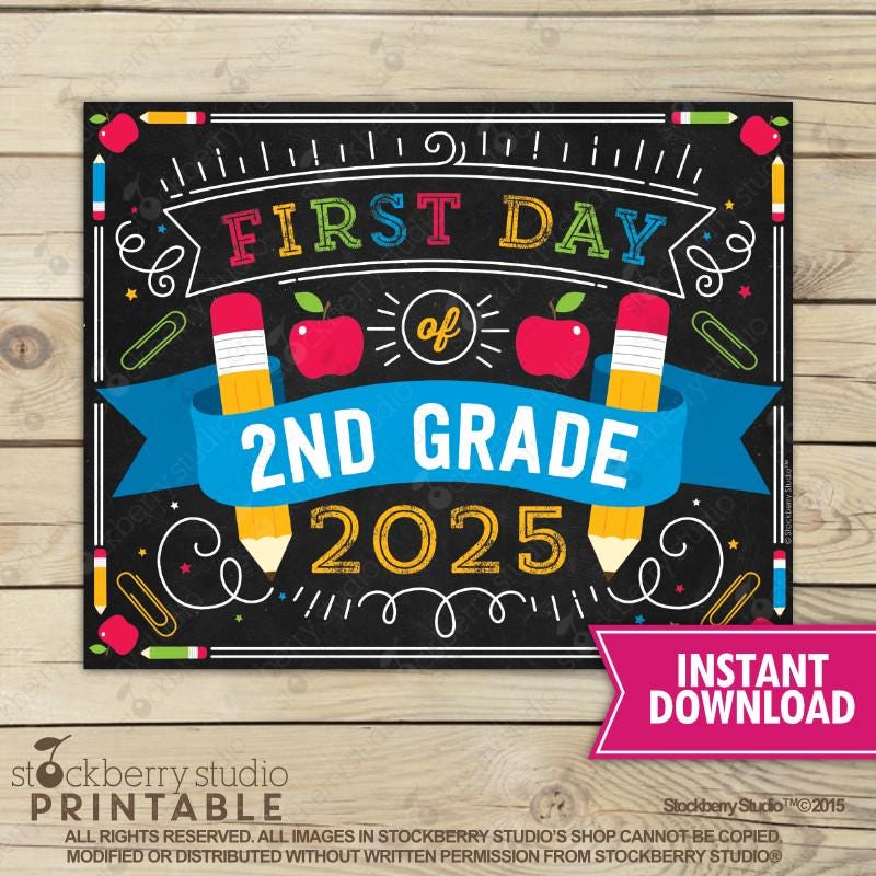 First Day of 2nd Grade Sign Instant Download First Day of Second Grade Sign Printable First Day of School Sign Back to School Sign Digital