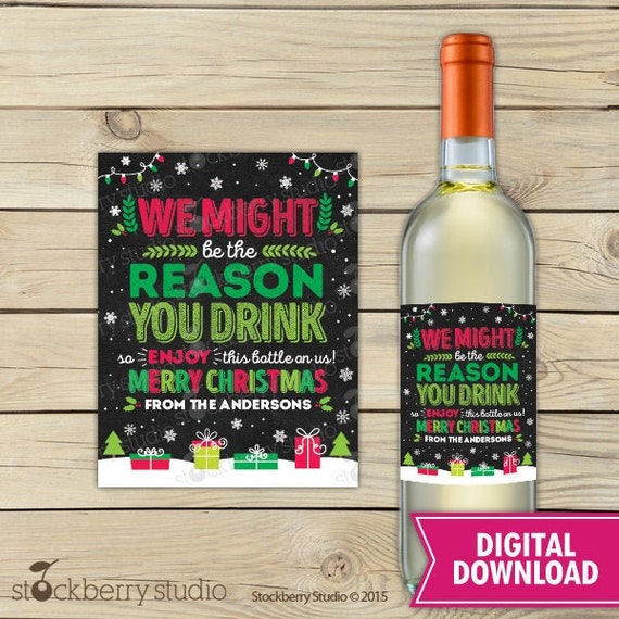 Christmas Boss Wine Label We Might be the Reason Funny Supervisor Gift Supervisor Christmas Gift Staff Christmas Wine Label Printable Il_570xn