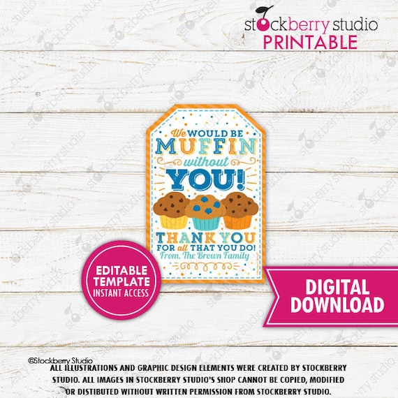 Muffin Tag Printable Thank You Muffin Gift Tag Teacher Appreciation Employee Volunteer Staff Nurse School PTO PTA Editable Template Il_570xn