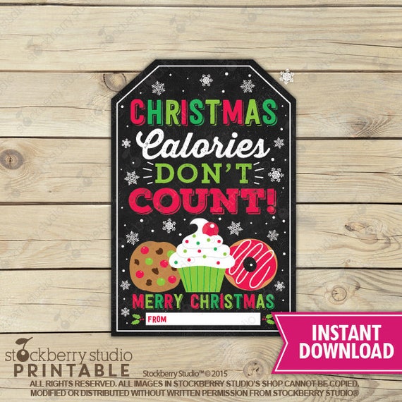 Christmas Calories Don't Count Tag Printable Cookie Thank You Tag Christmas Favor Tags Holiday Labels Candy Treat Tags Digital Download Il_570xn