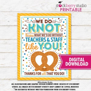 Pretzel Thank You Sign Printable Staff Teacher Appreciation Week School PTO PTA Instant Download Knot We Know