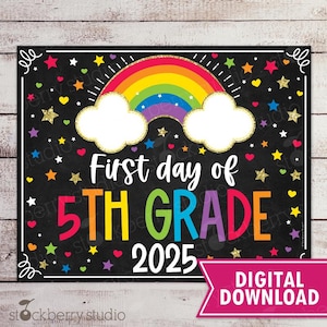 Rainbow First Day of 5th Grade Sign Girl Fifth Grade Printable 1st Day of School Back to School Photo Prop Digital Instant Download