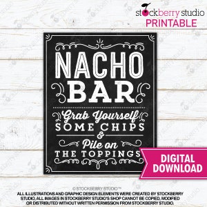 Nacho Bar Sign Pile on the Toppings Sign Nacho Party Sign Nacho Station Printable Graduation Party Instant Download