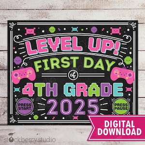 Girl Video Game First Day of 4th Grade Sign Gamer First Day of Fourth Grade 1st Day of School First Day of School Printable Instant Download