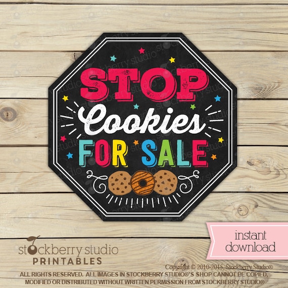 Cookie Booth Stop Sign - Cookies Sold Here - Cookie Booth Sign Printable - Cookie Sales Signs - Fundraiser Booth - Instant Download Il_570xn