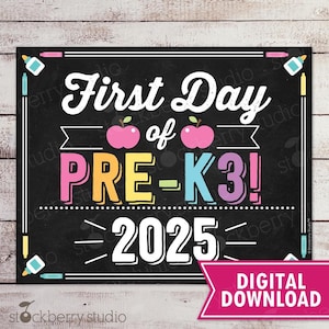 Girl First Day of Pre K3 Sign 1st Day of School Sign Printable Pre K 3 Photo Props Pre-K 3 Chalkboard Sign Pre-K3 Instant Download Digital
