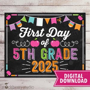 Girl First Day of 5th Grade Sign First Day of Fifth Grade Sign 1st Day of School Printable First Day of School Sign Instant Download