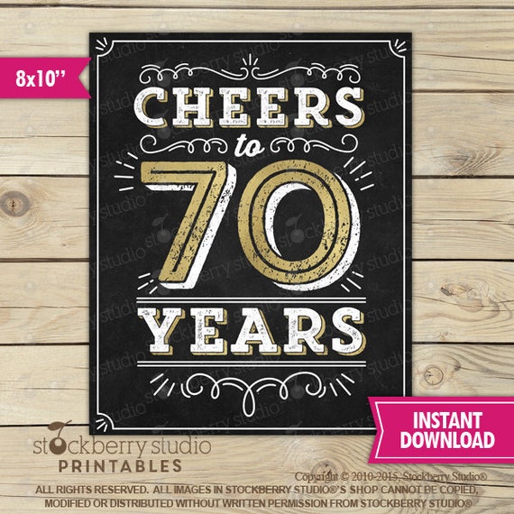 70th Anniversary Sign 70th Birthday Sign Cheers To 70 Years