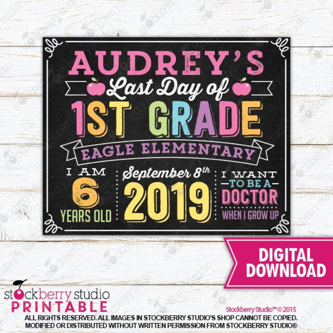 Last Day of 1st Grade Sign Printable Girl Last Day of 1st Etsy