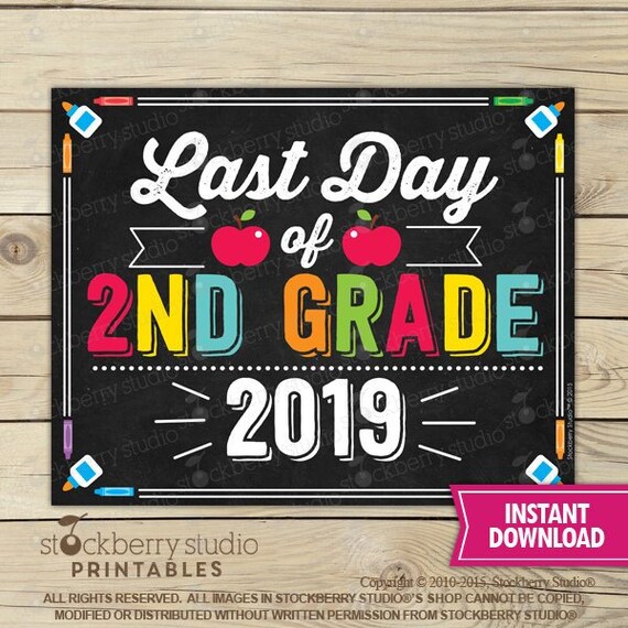 Last Day of 2nd Grade Sign - Last Day of School Printable - Photo Props - Last Day Second Grade Chalkboard Sign - Instant Download Digital Il_570xn