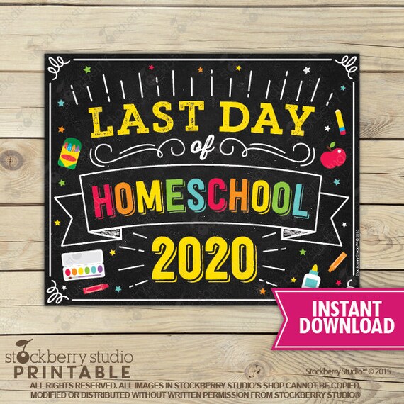 Last Day of Homeschool Sign - Last Day of School Sign Printable - Last Day of Home School - Last Day of School printable - Instant Download Il_570xn