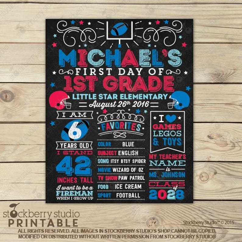 May include: A black chalkboard-style sign with red and blue text and graphics for a first grade student named Michael. It features a football, helmets, and lists personal favorites like the color blue, English, Paw Patrol, and ice cream.
