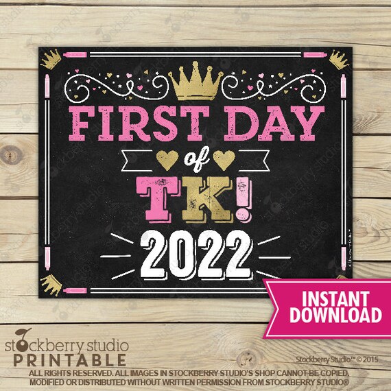 Princess First Day of TK Sign Printable Girl First Day of Transitional Kindergarten 1st day of School Sign Instant Download Il_570xn