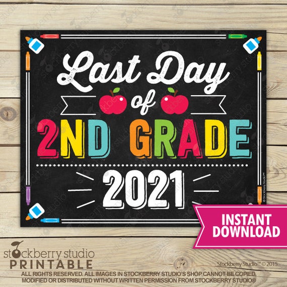 Last Day of 2nd Grade Sign - Last Day of School Printable - Photo Props - Last Day Second Grade Chalkboard Sign - Instant Download Digital Il_570xn