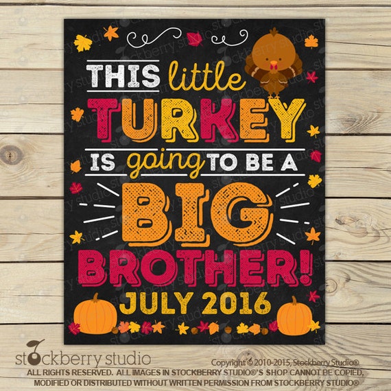Thanksgiving Big Brother Announcement Chalkboard Sign Printable Fall Turkey Pregnancy Announcement Baby Reveal Were Expecting Digital Il_570xn