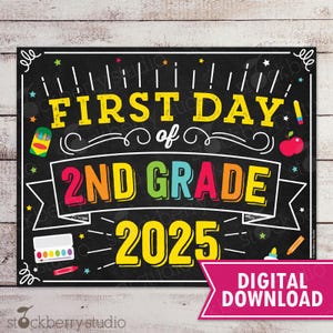 First Day of 2nd Grade Sign 1st Day of 2nd Grade First Day of School Sign Printable Back to School Sign Second Grade Sign  Instant Download
