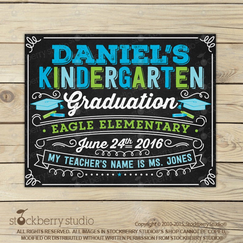 kindergarten graduation chalkboard sign printable last day