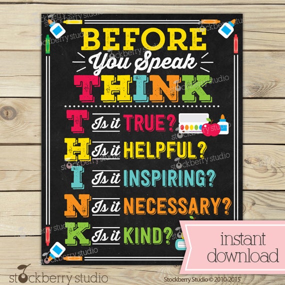 Before You Speak Think Sign - Classroom Rules - Instant Download - Classroom Decor - Classroom Printables - Inspirational Classroom Sign Il_570xn