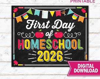 First Day of Homeschool Sign Printable 1st Day of School First Day of Home School Sign 1st Day of Homeschool Digital Instant Download