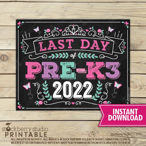 Princess Last Day of Pre-K 3 Sign Instant Download - Girl Last Day of Pre K3 Sign Printable - Last Day of School Sign - Back to School Il_570xn