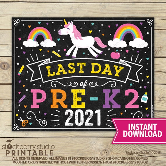 Unicorn Last Day of Pre-K2 Sign - Girl Last Day of Pre-K Sign - Last Day of School Sign Printable - Instant Download - Last Day of Pre K2 Il_570xn