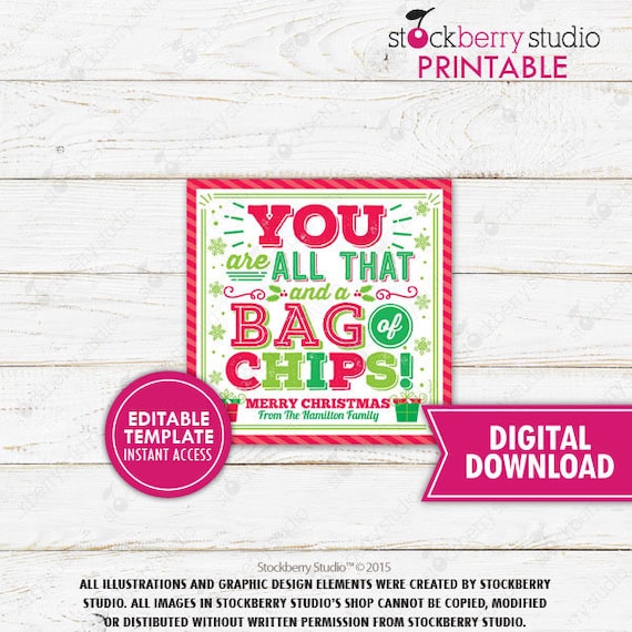 You are a Bag of Chips Christmas Gift Tag Printable Bag of Chip Tags You Are All That and a Bag of Chips Teacher Appreciation Tag Editable Il_570xn