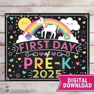 Unicorn First Day of Pre-K Sign Girl First Day of School Sign Printable Instant Download Prek Rainbow First Day of Pre k Sign Back to School