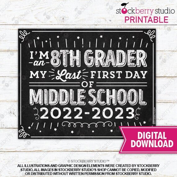 last-first-day-of-8th-grade-sign-first-day-of-eighth-grade-printable