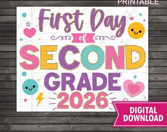 First Day of 2nd Grade Sign Girl First Day of Second Grade Printable 1st Day of School Back to School Photo Prop Digital Instant Download