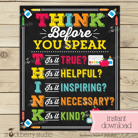 Think Before You Speak Sign - Classroom Rules - Classroom Decor - Instant Download - Classroom Printables - Inspirational Classroom Sign Il_570xn