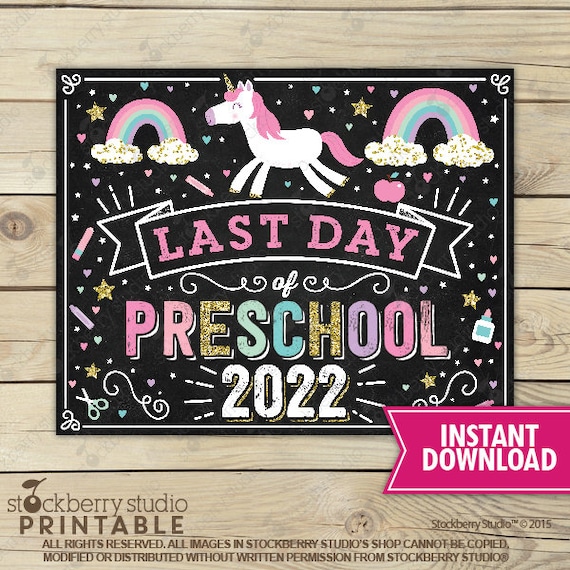 Unicorn Last Day of Preschool Sign - Girl Last Day of Preschool Sign - Last Day of School Sign Printable - Instant Download - Pre school Il_570xn