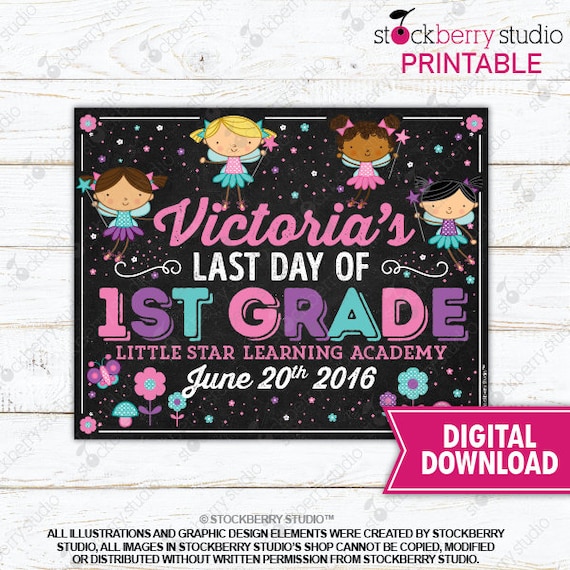 Last Day of 1st Grade Sign Printable - Girl Fairies Last Day of School Sign - Last Day of School Chalkboard - Last Day of School Sign Custom Il_570xn