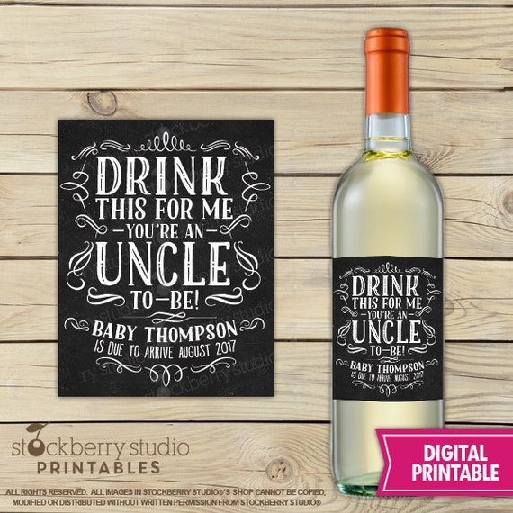 Drink This For Me You're An Uncle to Be - Wine Label Pregnancy Announcement - New Uncle Gift Printable - Promoted to Uncle Pregnancy Reveal Il_570xn