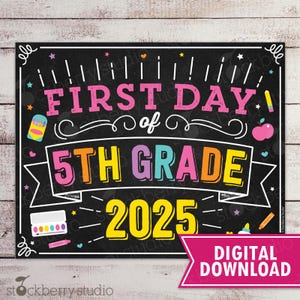 Girl First Day of 5th Grade Sign First Day of School Sign Printable Back to School 1st Day of 5th Grade First Day of Fifth Grade Digital