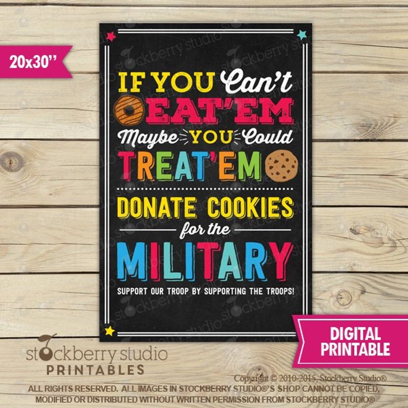 Donate Cookies for Military Troops If You Can't Eat'em Treat'em Cookie Booth Sign Printable Instant Download Cookie Booth Poster image 1