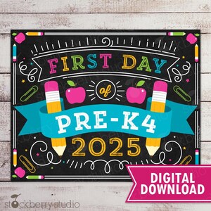 Girl First Day of Pre K4 Sign Instant Download First Day of Pre-K 4 Sign Printable First Day of School Sign first day of Prek4 sign