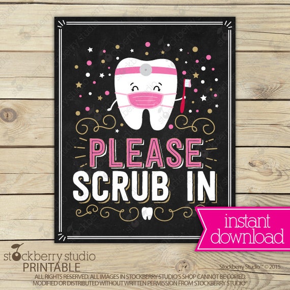 Dental Graduation Party Sign Printable - Scrub in - Dental College Graduate - Dental Retirement Party - Instant Download - Dental Tooth Sign Il_570xn