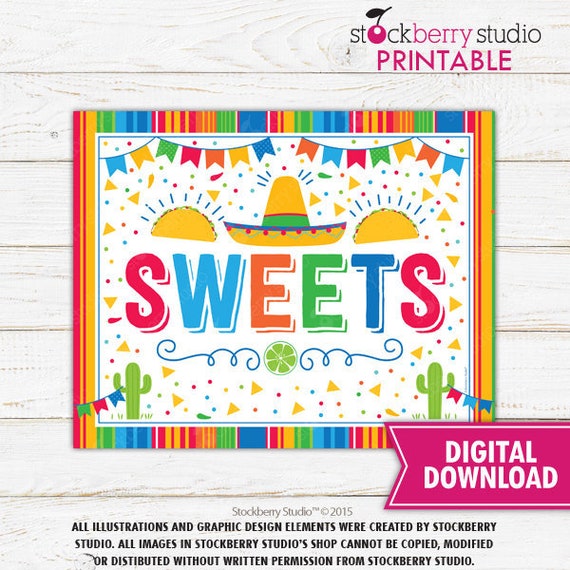 Sweets Sign Printable Fiesta Birthday Graduation Dessert Bar Baby Fiesta Decor Mexican Wedding Fiesta Decorations Ideas Instant Download Il_570xn