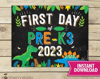 Dinosaur First Day of Pre K3 Sign Instant Download - Dinosaurs First Day of Pre-K 3 Sign Printable - Boy First Day of School Sign