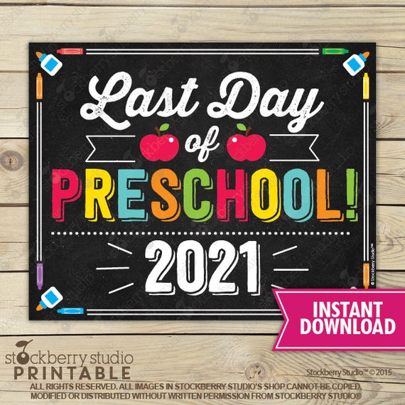 Last Day of Preschool Sign - Last Day of School Printable - Last Day of School Sign - Photo Props - Chalkboard Sign Instant Download Il_570xn