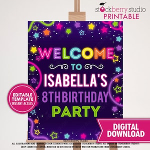 Girl Glow Birthday Party Welcome Sign Printable Neon Glow Party Welcome Signs Girls Birthday Decor Digital Editable Template