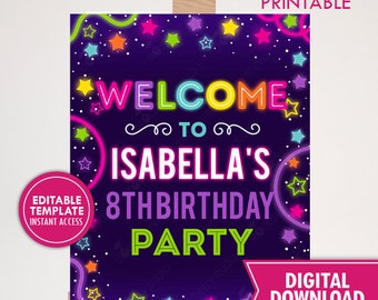 Girl Glow Birthday Party Welcome Sign Printable Neon Glow Party Welcome Signs Girls Birthday Decor Digital Editable Template