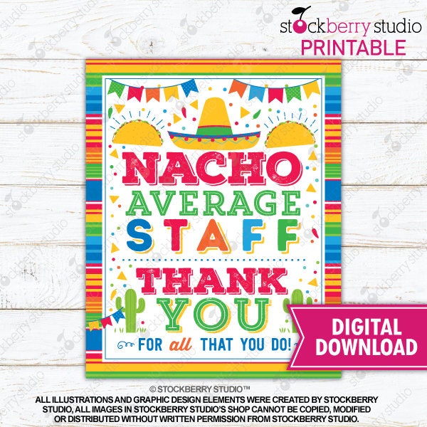 Nacho Average Staff Sign Printable Staff Fiesta Sign Fiesta Decor Fiesta Decorations Fiesta Poster Teacher Appreciation Instant Download