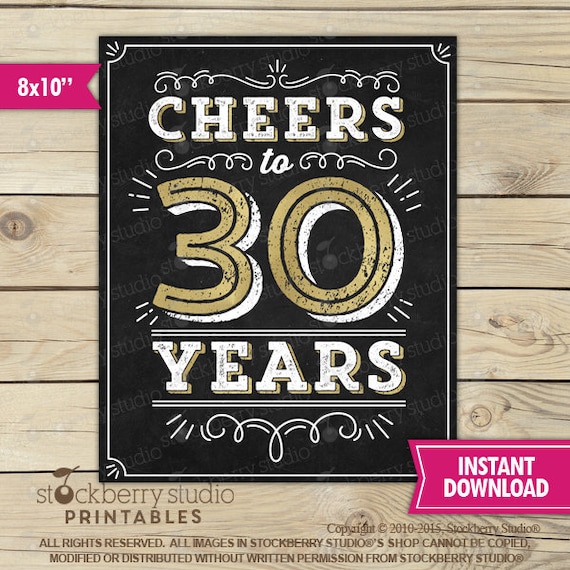 30th Birthday Sign - Cheers to 30 Years Sign Printable - 30 year Class reunion - 30th Anniversary Sign - Instant Download - 30 Year Il_570xn