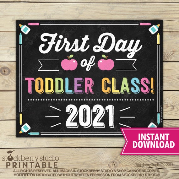 First Day of Toddler Class Sign - 1st Day of School Printable - First Day of School Sign - Chalkboard Sign - Instant Download - Photo Props Il_570xn