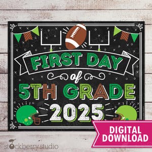 Football First Day of 5th Grade Sign Boy 1st Day Sports Fifth Grade Back to School Chalkboard Poster Printable Photo Props Instant Download